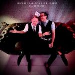 20:00 Auswärtsspiel – Close Up Magie mit Michael Parlez & Kit Klinkert