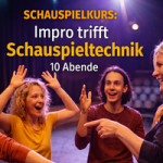 16:00 SCHAUSPIEL / IMPROKURS für JUGENDLICHE über 10 Abende