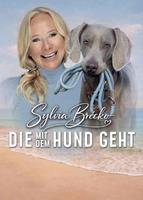 Sylvia Brécko – Die mit dem Hund geht